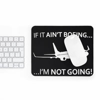 Thumbnail for BOEING  I AM NOT GOING -  MOUSE PAD Printify